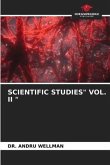 SCIENTIFIC STUDIES&quote; VOL. II &quote;