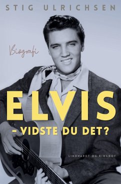 Elvis - Vidste du det? - Ulrichsen, Stig