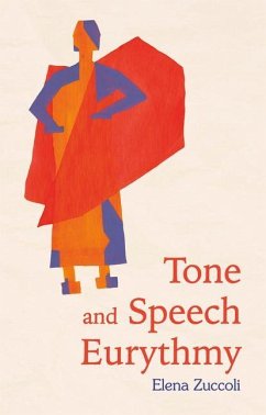 Tone and Speech Eurythmy - Zuccoli, Elena