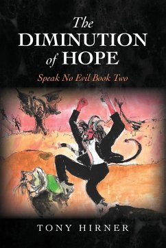 The Diminution of Hope - Hirner, Tony