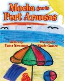 Mocha Goes to Port Aransas
