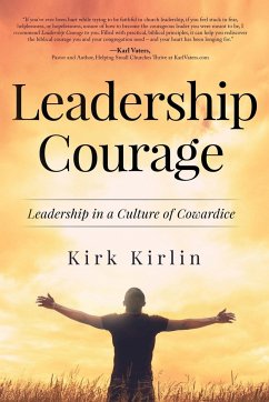 Leadership Courage - Kirlin, Kirk