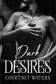 DARK DESIRES