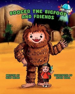 Booger the Bigfoot and Friends - Bryan, Beau