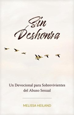 Sin Deshonra - Heiland, Melissa