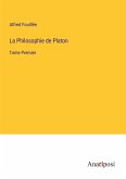 La Philosophie de Platon