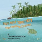 The Floating Coconut: Fo'i Niu 'Oku T&#274;t&#274;