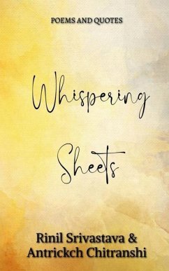 Whispering Sheets - Rinil Srivastava