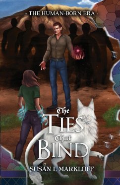 The Ties That Bind - Markloff, Susan L