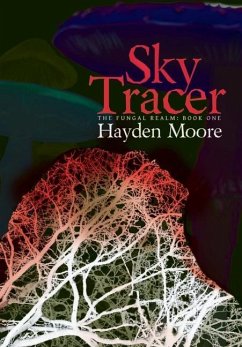 Sky Tracer - Moore, Hayden