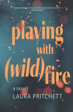 Playing with Wildfire - Pritchett, Laura