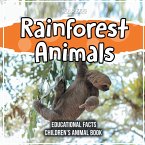 Rainforest Animals Educational Facts Children's Animal Book