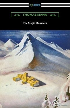 The Magic Mountain - Mann, Thomas