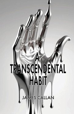 A Transcendental Habit - Callan, James