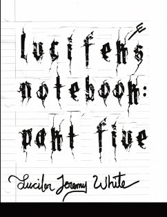 Lucifer's Notebook - Jeremy White, Lucifer