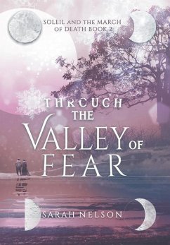 Through the Valley of Fear - Nelson, Sarah L