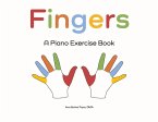 Fingers: A Piano Exercise Book