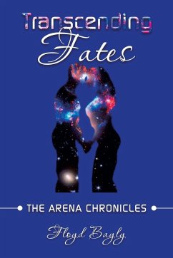 Transcending Fates - Bayly, Floyd