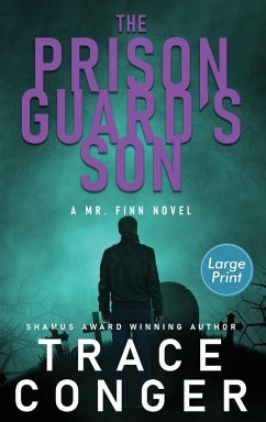 The Prison Guard's Son - Conger, Trace