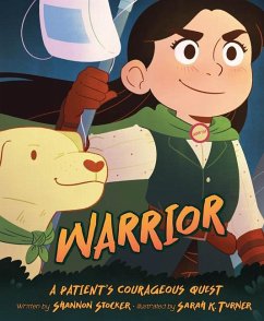 Warrior: A Patient's Courageous Quest - Shannon Stocker