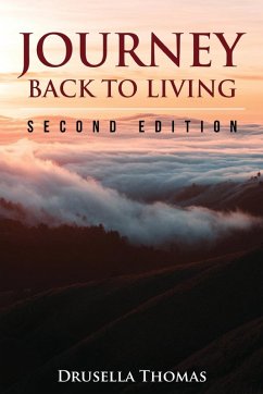 Journey Back to Living - Thomas, Drusella