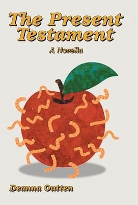 The Present Testament