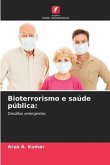 Bioterrorismo e saúde pública: