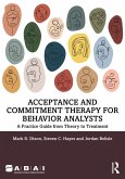 Acceptance and Commitment Therapy for Behavior Analysts (eBook, PDF)