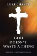 God Doesn't Waste a Thing - Bild 1