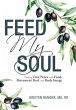 Feed My Soul - Bild 1