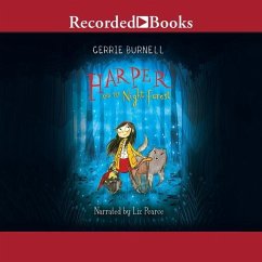 Harper and the Night Forest - Anderson, Laura Ellen; Burnell, Cerrie