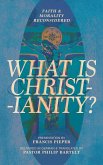 What is Christianity?