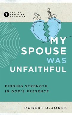 My Spouse Was Unfaithful - Jones, Robert D