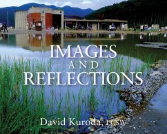 Images and Reflections - Kuroda Lcsw, David