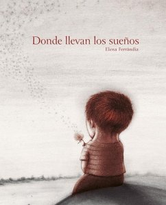 Donde llevan los sueos - Ferrndiz, Elena