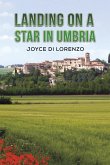 Landing on a Star in Umbria