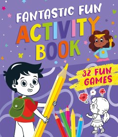 Fantastic Fun Activity Book - Clever Publishing; Watkins, Nora