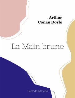 La Main brune - Conan Doyle, Arthur