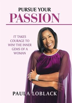 Pursue Your Passion - Loblack, Paula