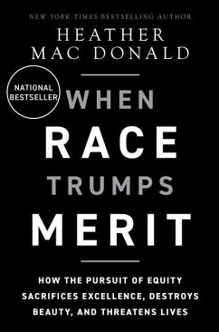 The When Race Trumps Merit - Mac Donald, Heather