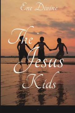 The Jesus Kids - Divine, Ene