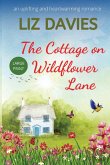 The Cottage on Wildflower Lane