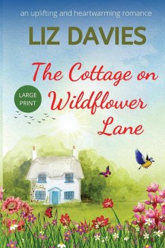 The Cottage on Wildflower Lane - Davies, Liz