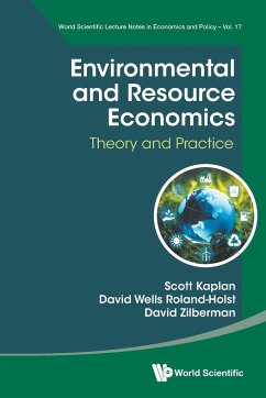 Environmental and Resource Economics: Theory and Practice