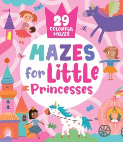 Mazes for Little Princesses - Clever Publishing; Watkins, Nora