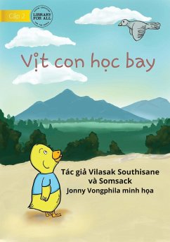 Little Duck Wants To Fly - V¿t con h¿c bay - Southisane, Vilasak