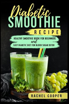 Diabetic Smoothie Recipe - Cooper, Rachel