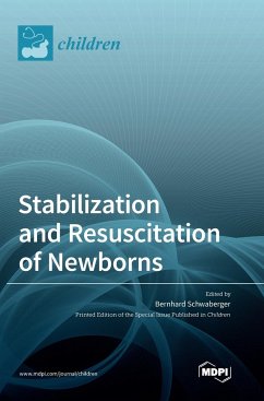 Stabilization and Resuscitation of Newborns