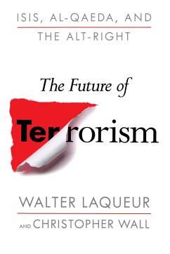 Future of Terrorism - Laqueur, Walter