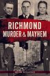 Richmond Murder & Mayhem - Bild 1
